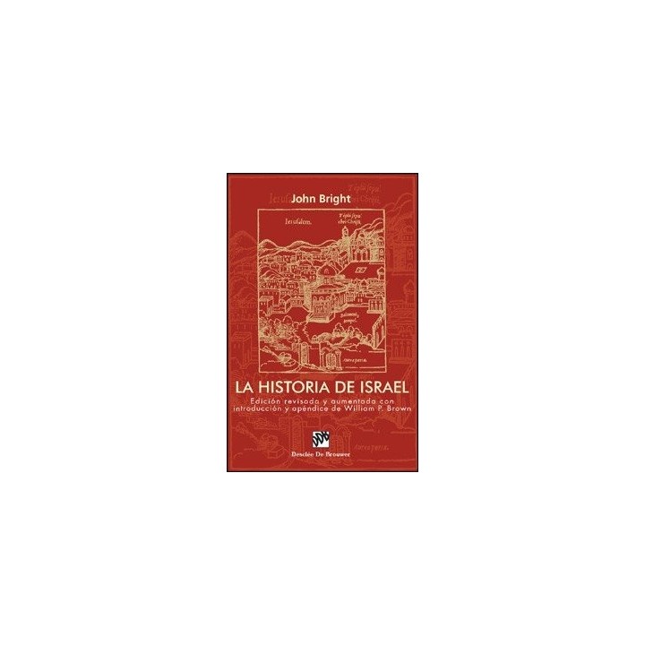 HISTORIA DE ISRAEL. ED.REVISADA Y AUMENTADA,LA