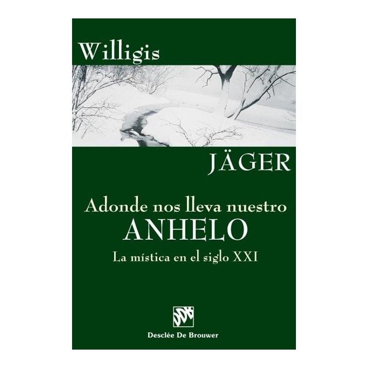 ADONDE NOS LLEVA NUESTRO ANHELO