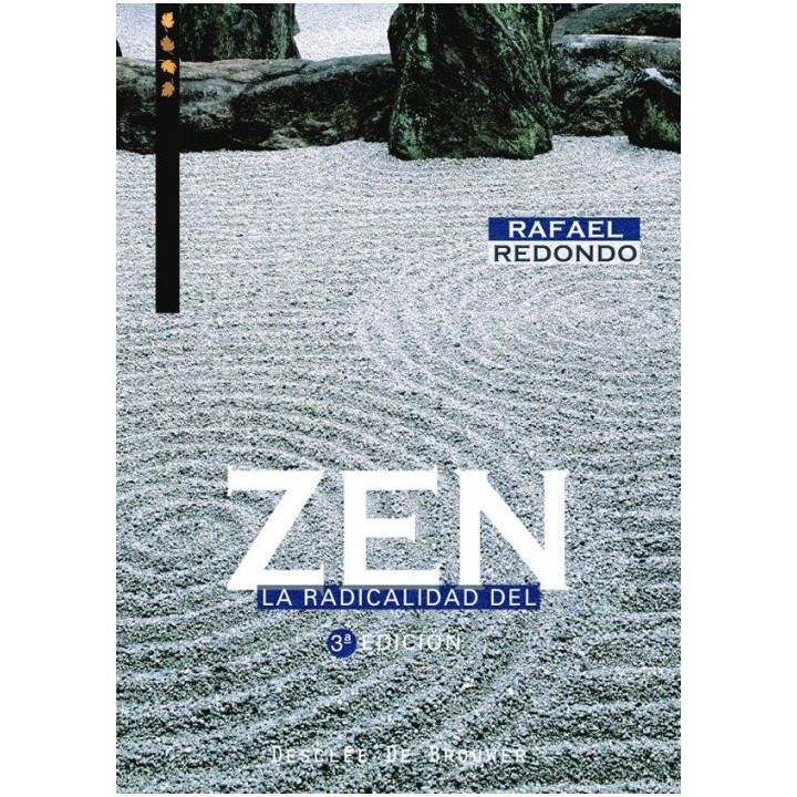 RADICALIDAD DEL ZEN,LA