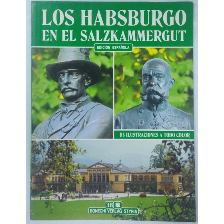 Los Habsburgo en el Salzkammergut.