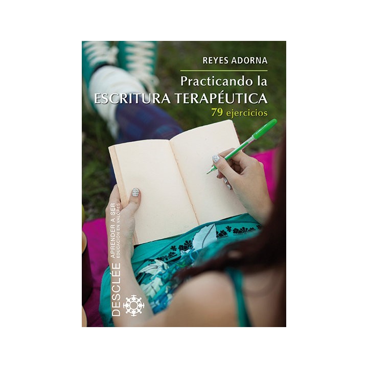 PRACTICANDO LA ESCRITURA TERAPEUTICA