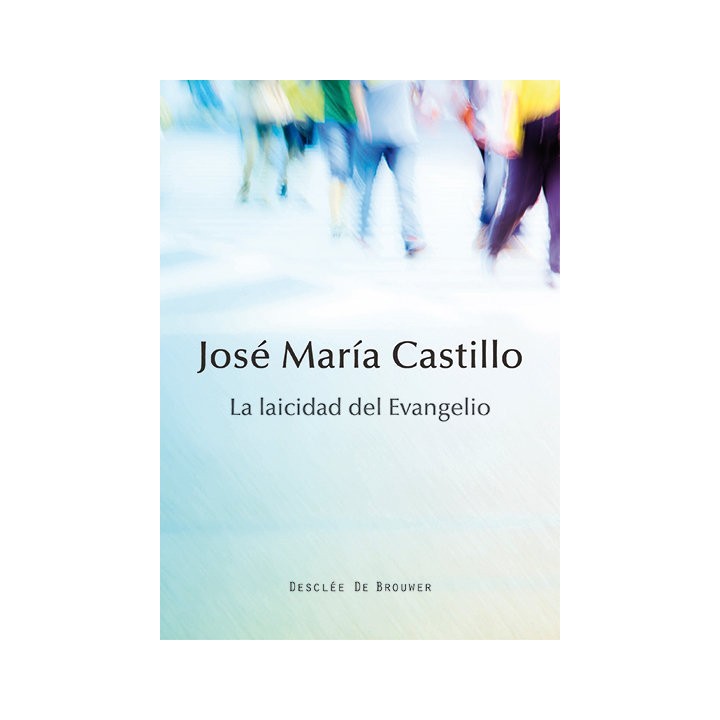 LAICIDAD DEL EVANGELIO