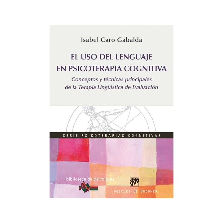 USO DEL LENGUAGE EN PSICOTERAPIA COGNITIVA,EL