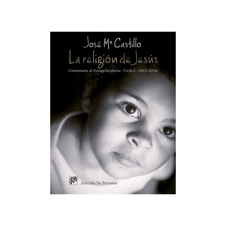 RELIGION DE JESUS CICLO C COMENTARIO EVANGELIO DIARIO