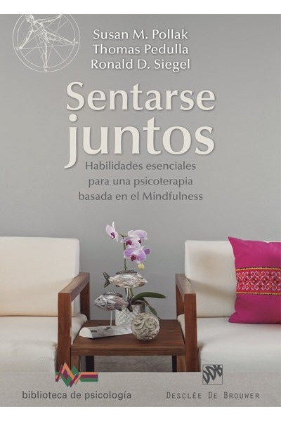 SENTARSE JUNTOS HABILIDADES ESENCIALES PARA UNA PSICOTERAPI