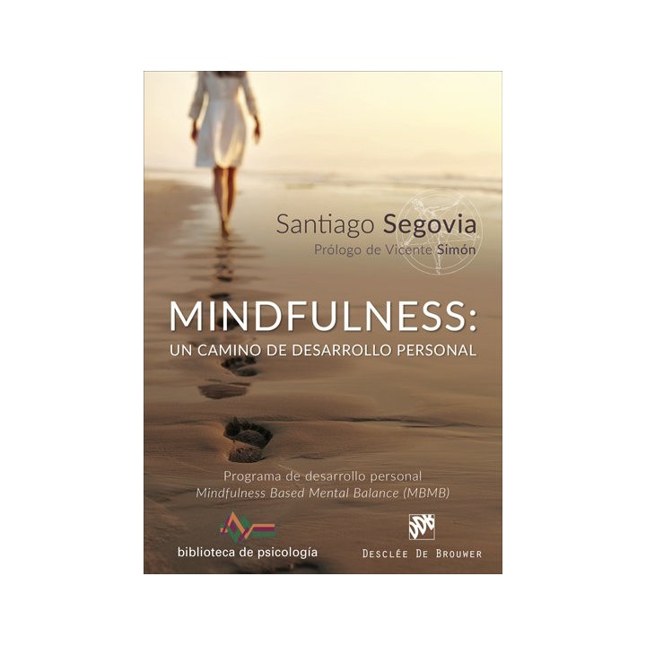 MINDFULNESS UN CAMINO DE DESARROLLO PERSONAL