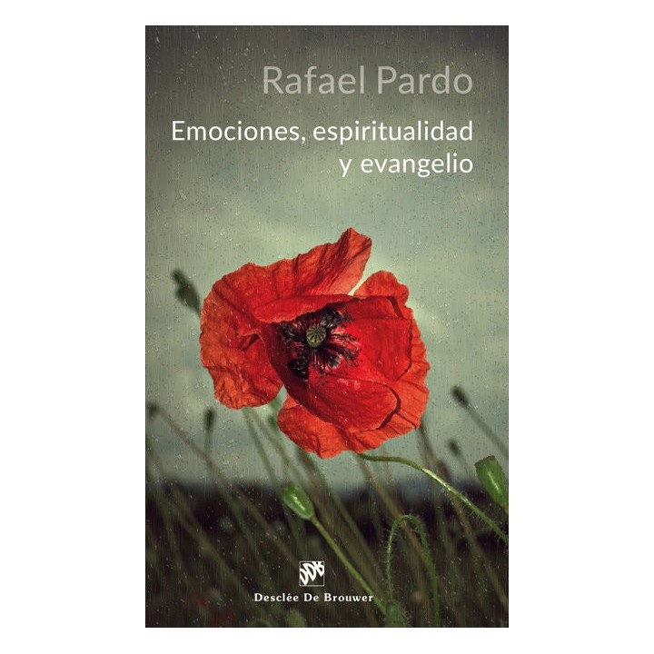 EMOCIONES ESPIRITUALIDAD Y EVANGELIO