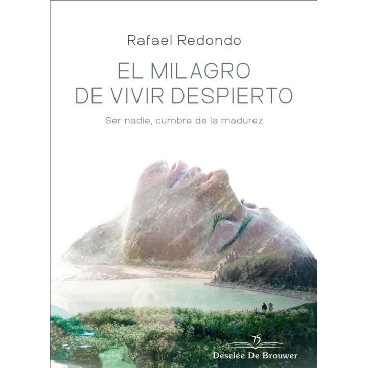 MILAGRO DE VIVIR DESPIERTO,EL