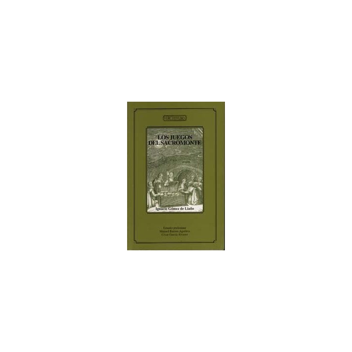 JUEGOS DEL SACROMONTE,LOS