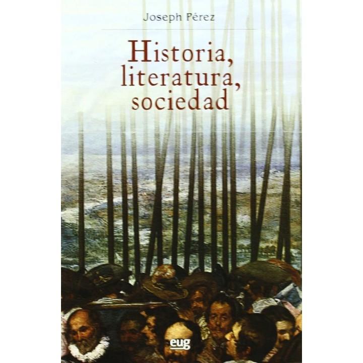 HISTORIA LITERATURA SOCIEDAD