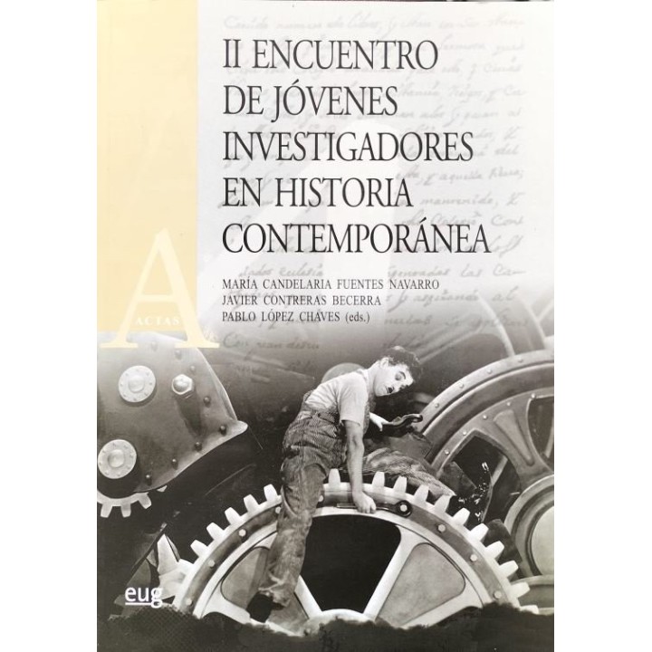 II ENCUENTRO DE JOVENES INVESTIGADORES EN HISTORIA CONTEMPOR
