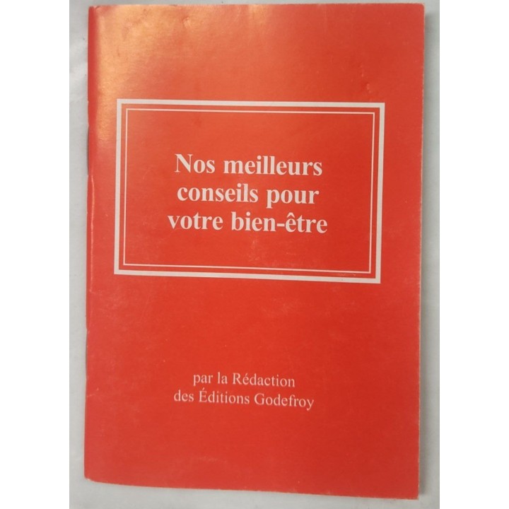 Nos meilleurs conseils pour votre bien-etre