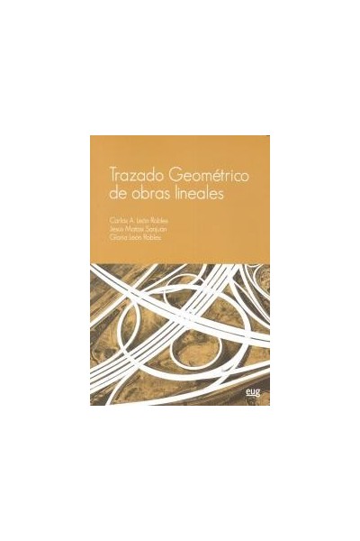 TRAZADO GEOMETRICO DE OBRAS LINEALES