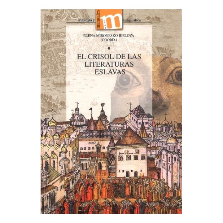 CRISOL DE LAS LITERATURAS ESLAVAS,EL