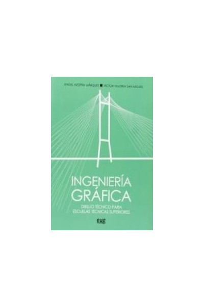 INGENIERIA GRAFICA DIBUJO TECNICO PARA ESCUELAS