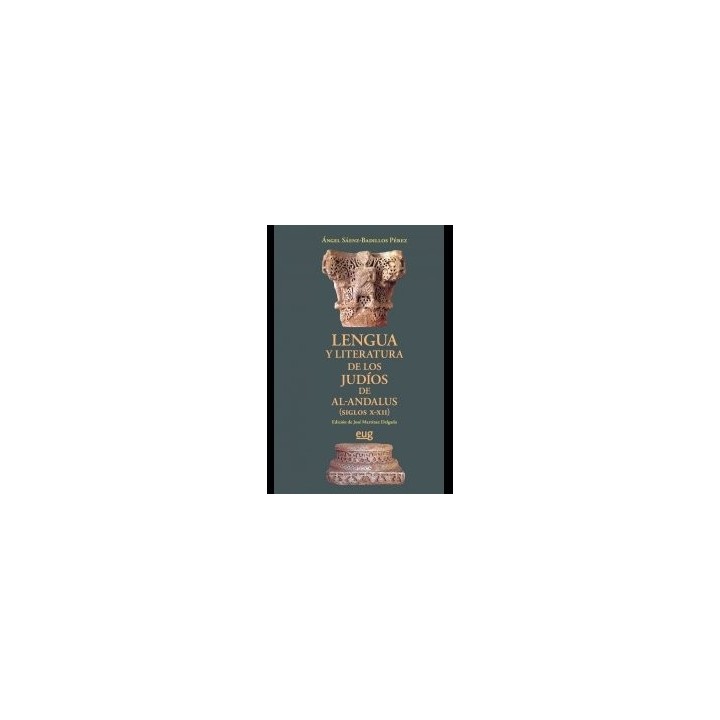LENGUA Y LITERATURA JUDIOS DE AL ANDALUS SIGLO X-XII