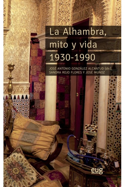 ALHAMBRA, MITO Y VIDA 1930-1990,LA