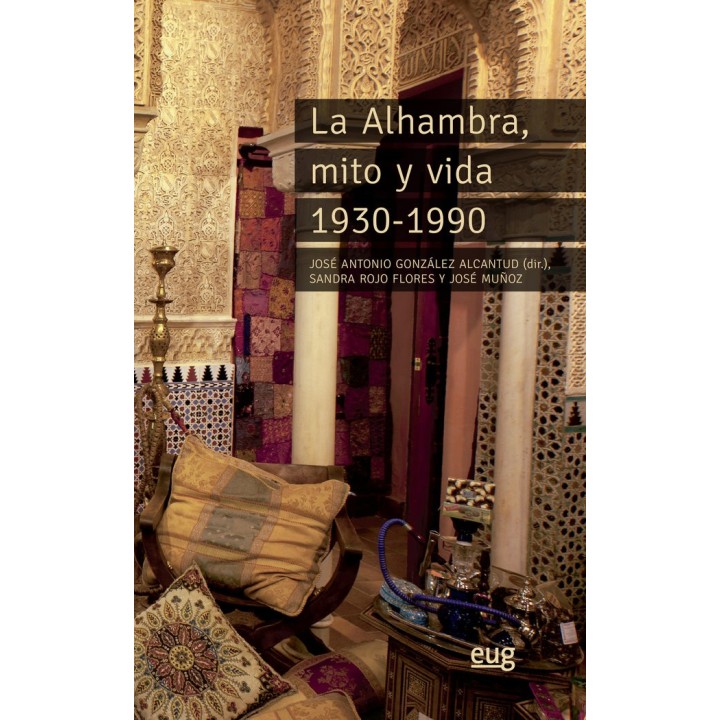 ALHAMBRA, MITO Y VIDA 1930-1990,LA