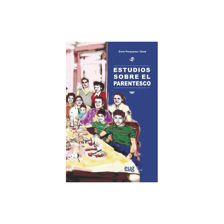ESTUDIOS SOBRE EL PARENTESCO
