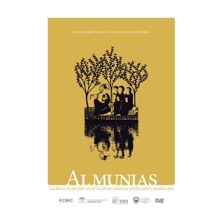 ALMUNIAS LAS FINCAS DE LAS ELITES EN EL OCCIDENTE ISLAMICO