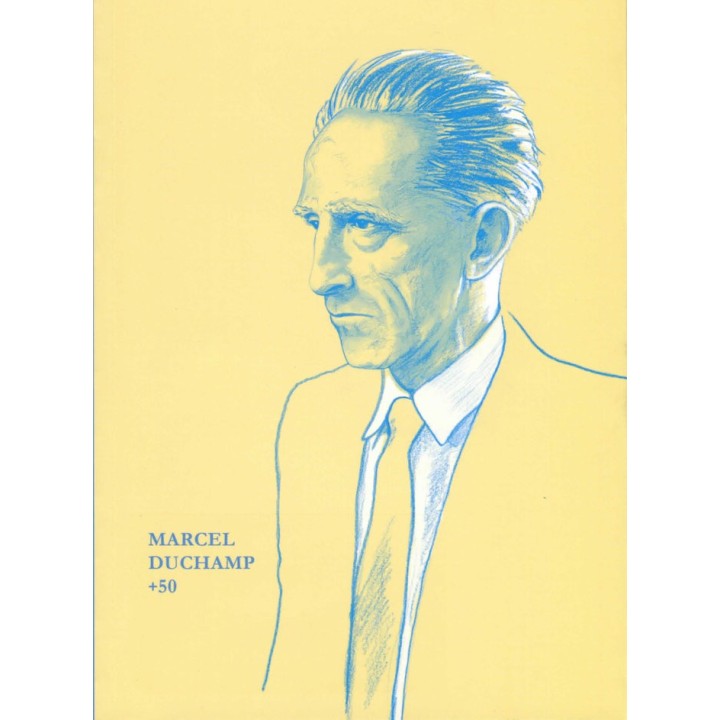 MARCEL DUCHAMP +50