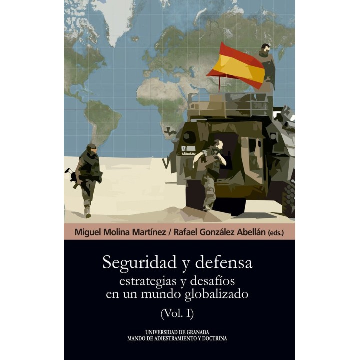 SEGURIDAD Y DEFENSA ESTRATEGIAS Y DESAFIOS MUNDO VOL 1