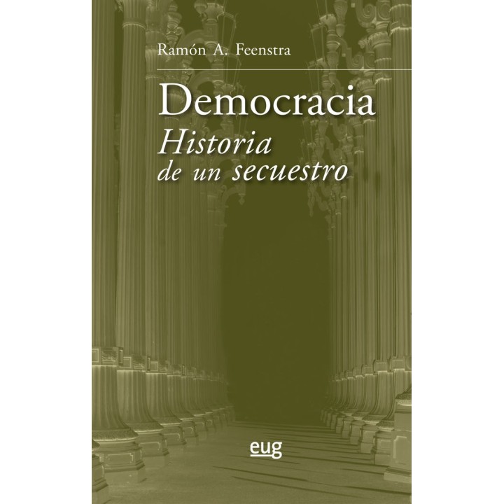 DEMOCRACIA HISTORIA DE UN SECUESTRO