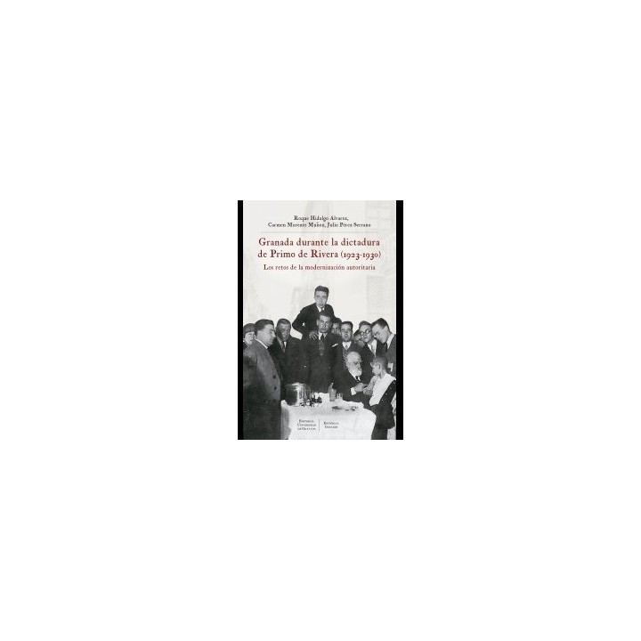 GRANADA DURANTE LA DICTADURA DE PRIMO DE RIVERA (1923-1930)