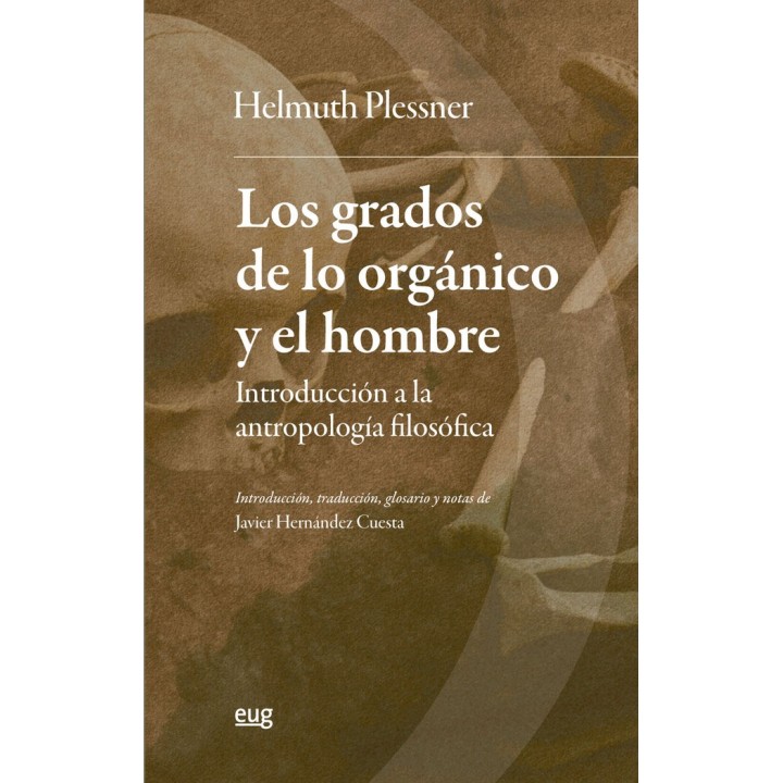 LOS GRADOS DE LO ORGANICO Y EL HOMBRE