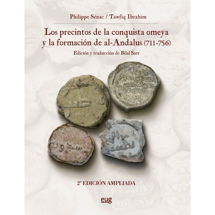 PRECINTOS DE LA CONQUISTA OMEYA Y LA FORMACION DE AL-ANDALUS