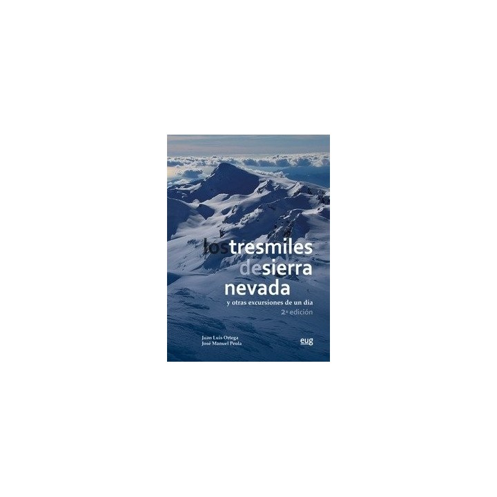 LOS TRESMILES DE SIERRA NEVADA Y OTRAS EXCURSIONES DE UN DIA