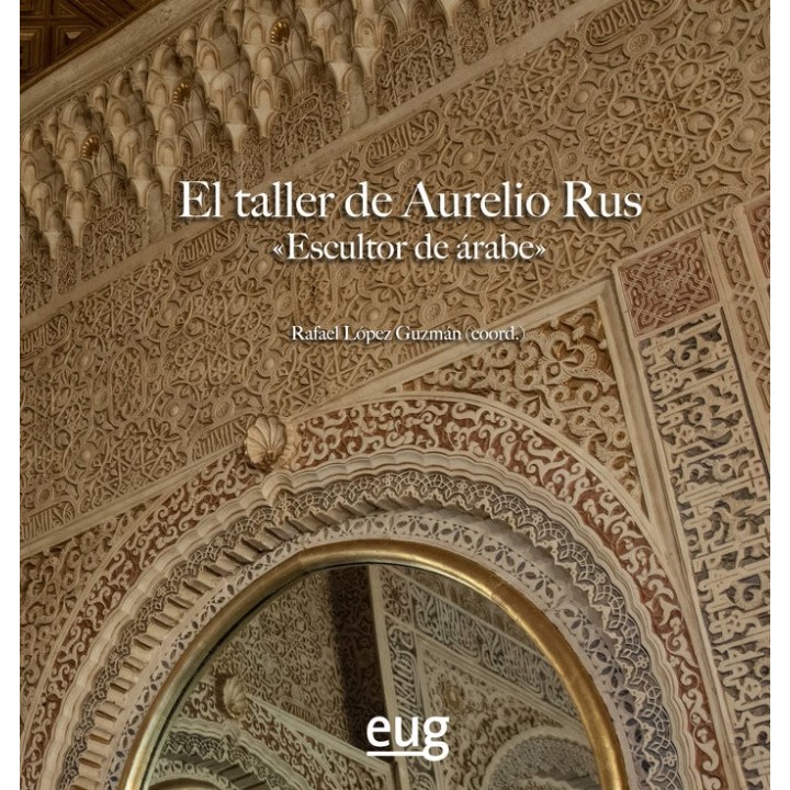 EL TALLER DE AURELIO RUS