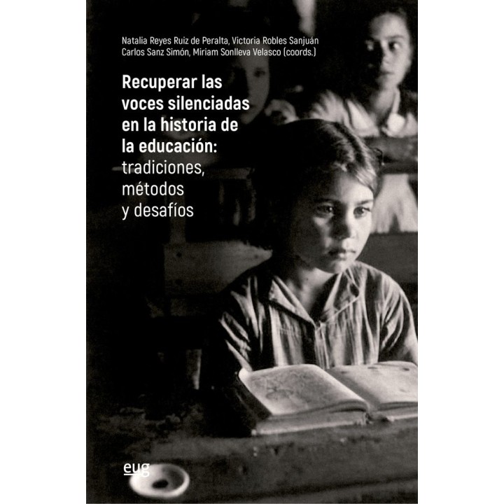 RECUPERAR LAS VOCES SILENCIADAS EN LA HISTORIA DE LA EDUCACI