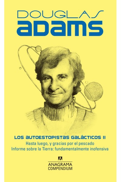 LOS AUTOESTOPISTAS GALACTICOS II