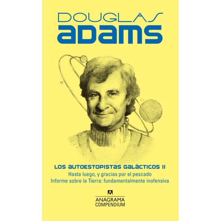 LOS AUTOESTOPISTAS GALACTICOS II