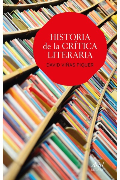 HISTORIA DE LA CRITICA LITERARIA
