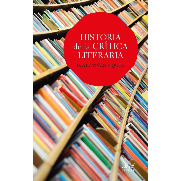 HISTORIA DE LA CRITICA LITERARIA