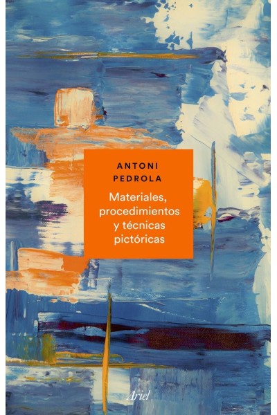 MATERIALES PROCEDIMIENTOS Y TECNICAS PICTORICAS