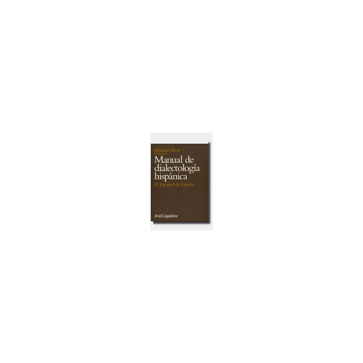 MANUAL DIALECTOLOGIA HISP.ESPAÑOL ESPAÑA