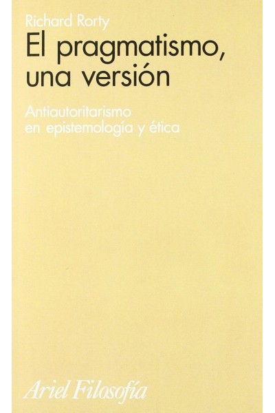 PRAGMATISMO, UNA VERSION,EL