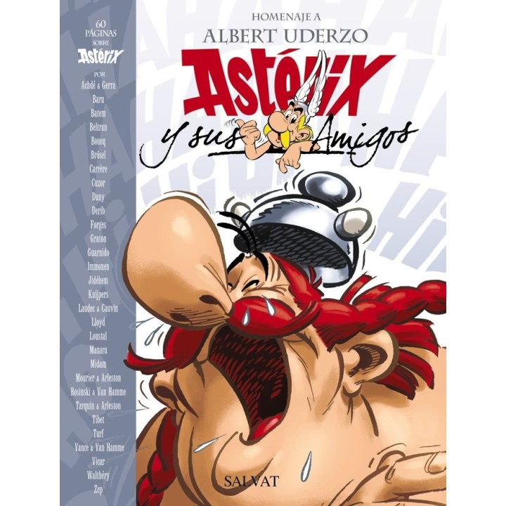 ASTERIX Y SUS AMIGOS HOMENAJE A ALBERT UDERZO