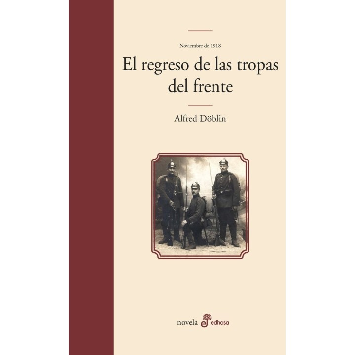 REGRESO DE LAS TROPAS DEL FRENTE