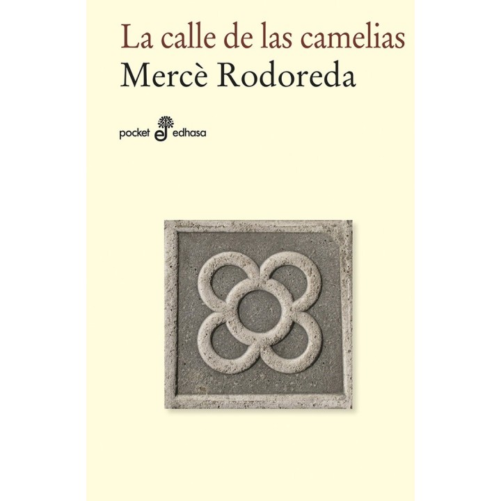 CALLE DE LAS CAMELIAS,LA