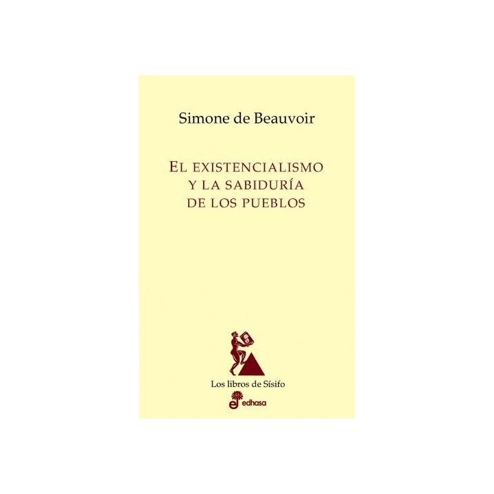 EXISTENCIALISMO Y LA SABIDURIA DE LOS PUEBLOS,EL