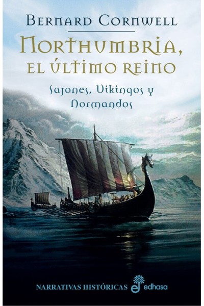 NORTHUMBRIA EL ULTIMO REINO