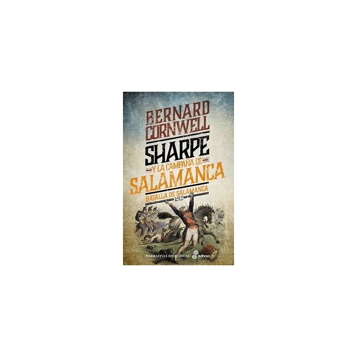 SHARPE Y LA CAMPAÑA DE SALAMANCA XIV