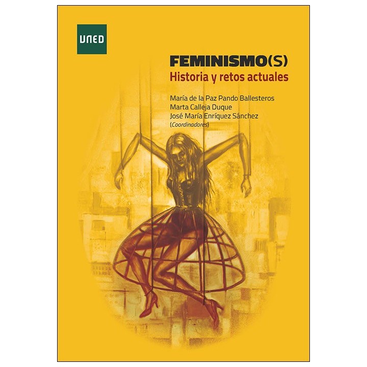 FEMINISMO(S) HISTORIA Y RETOS ACTUALES