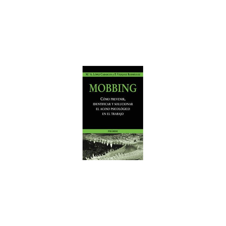 MOBBING COMO PREVENIR ACOSO PSICOLOGICO EN EL TRABAJO