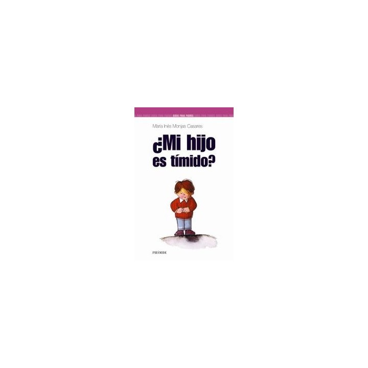 MI HIJO ES TIMIDO