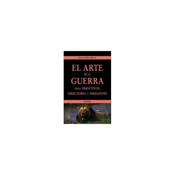 ARTE DE LA GUERRA PARA DIRECTIVOS